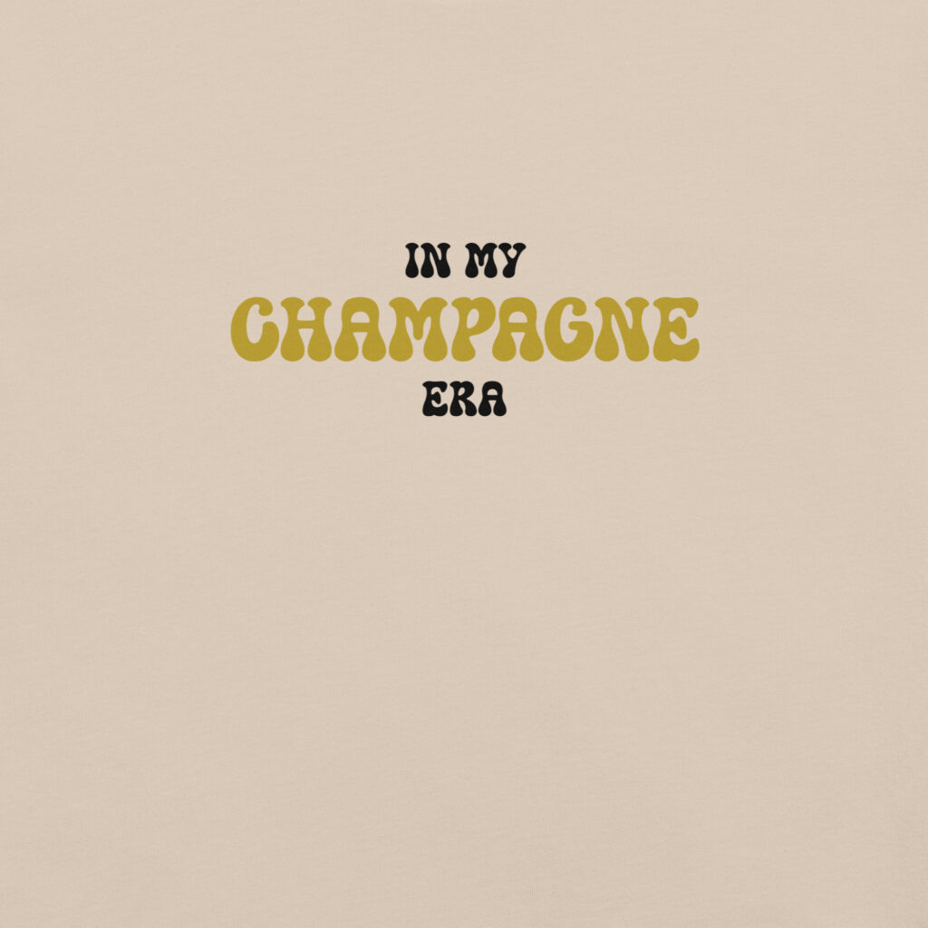 In my champagne era I Champagne T-shirt I Champagne lover Tee I Women's T-shirt I Funny party shirt I Bridal shower gift