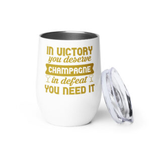 In victory you deserve champagne termostass veinile - Image 3