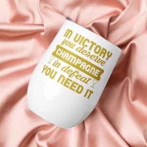 In victory you deserve champagne termostass veinile - Image 9