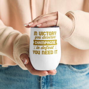 In victory you deserve champagne termostass veinile - Image 2